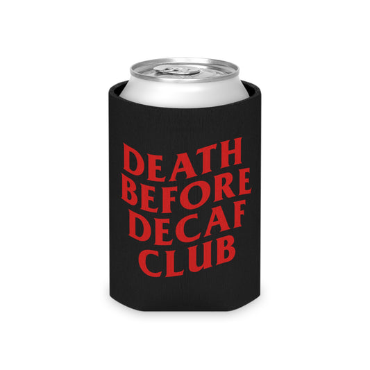 Death Before Decaf Can Cooler (black)