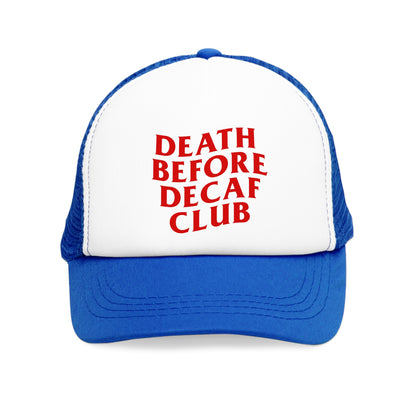 Death Before Decaf Mesh Cap