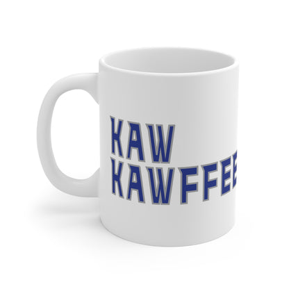 Kaw Kawffee Mug (11oz\15oz\20oz)