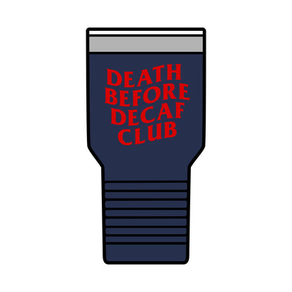 Death Before Decaf