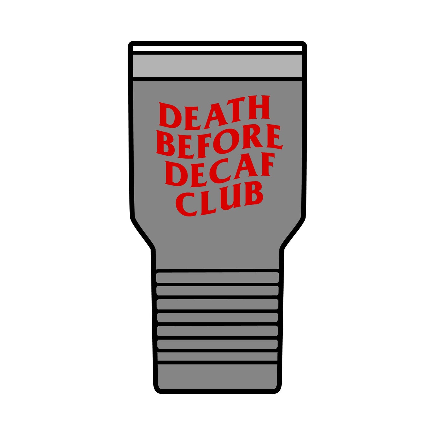 Death Before Decaf